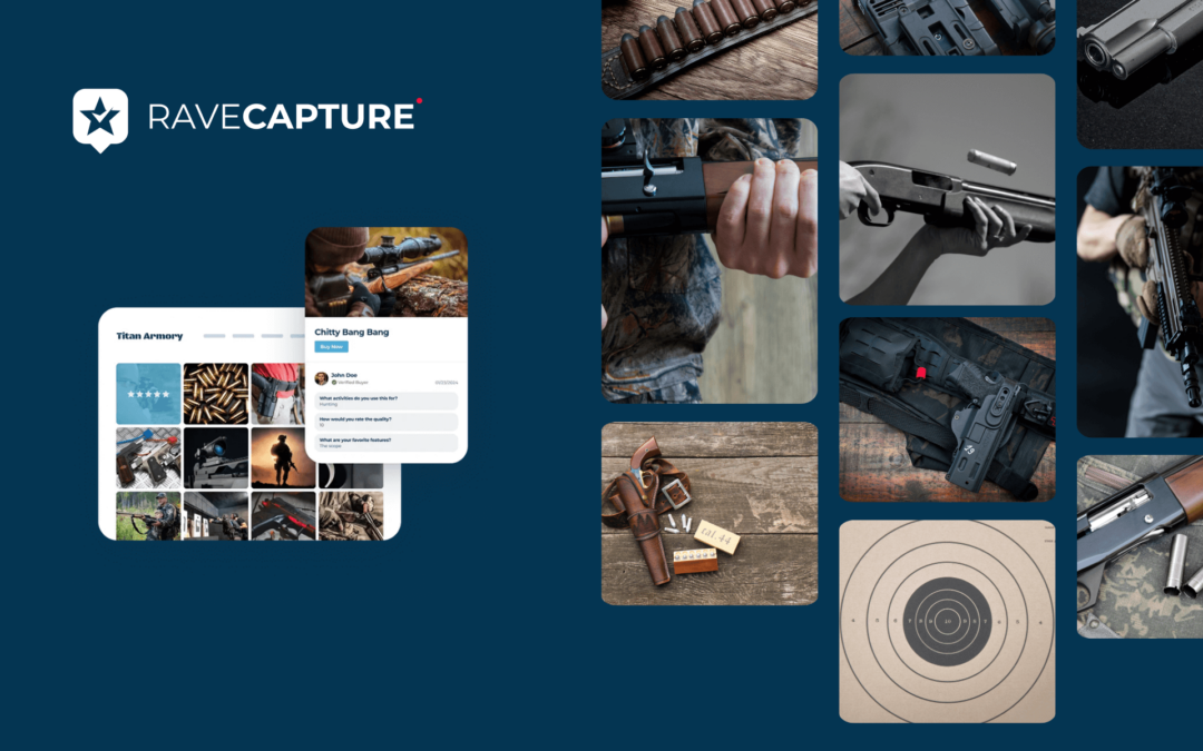 5 Firearm Brands Using RaveCapture to Collect More Product Reviews