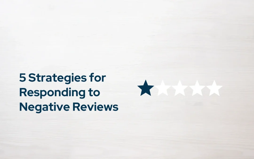 5 Strategies for Responding to Negative Reviews (With Examples)