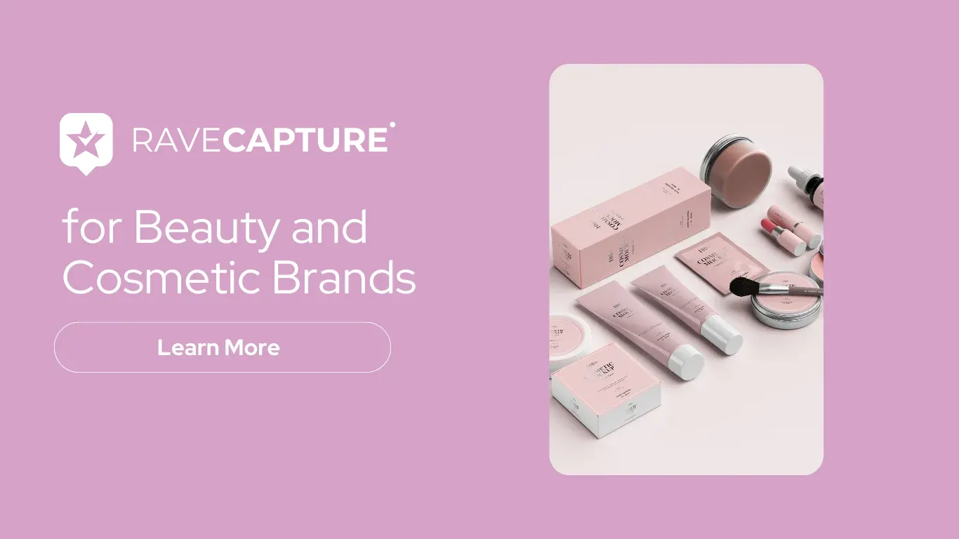 ravecapture for beauty and cosmetics