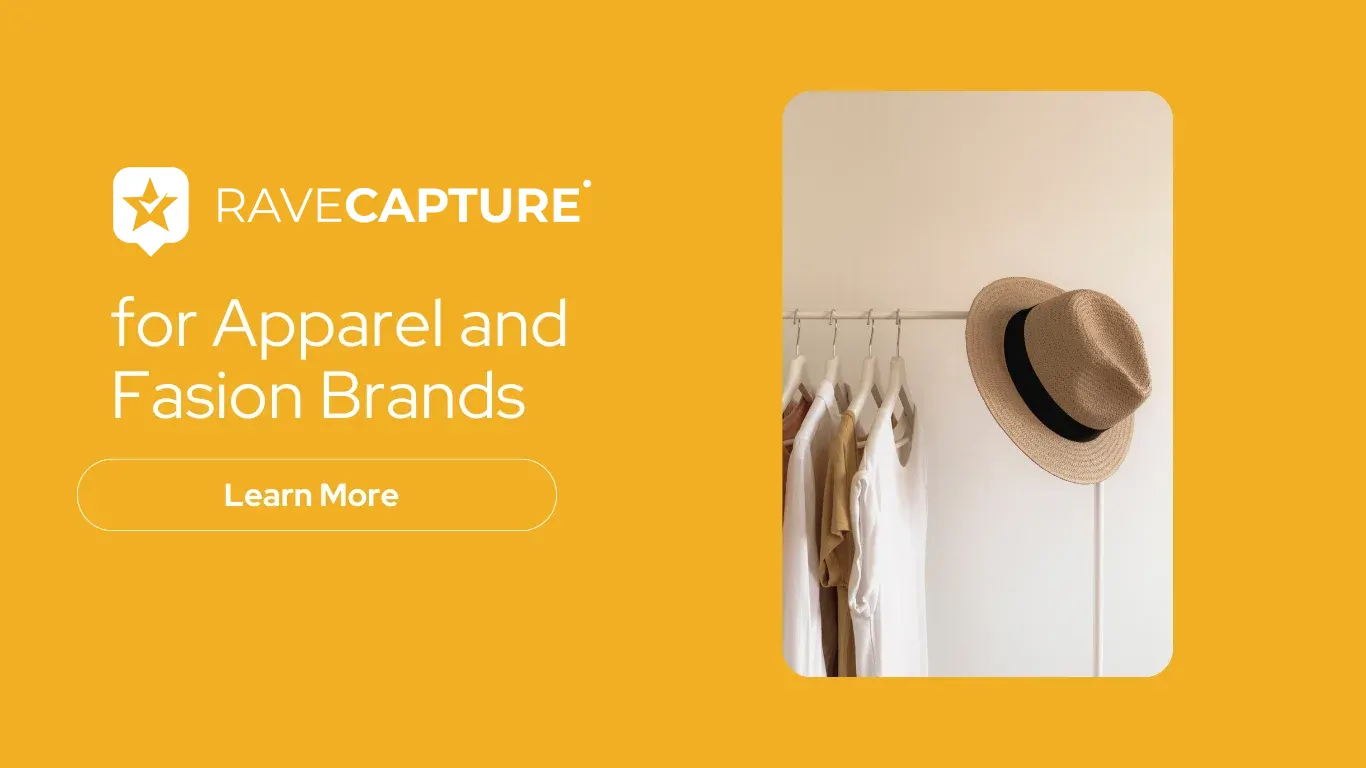 ravecapture for apparel and fashion brands